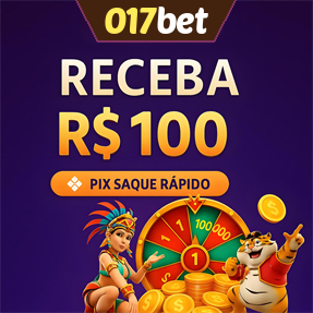 017bet Ganhe R$ 100,00 Gratis